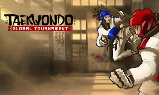 game pic for The taekwondo: Global tournament